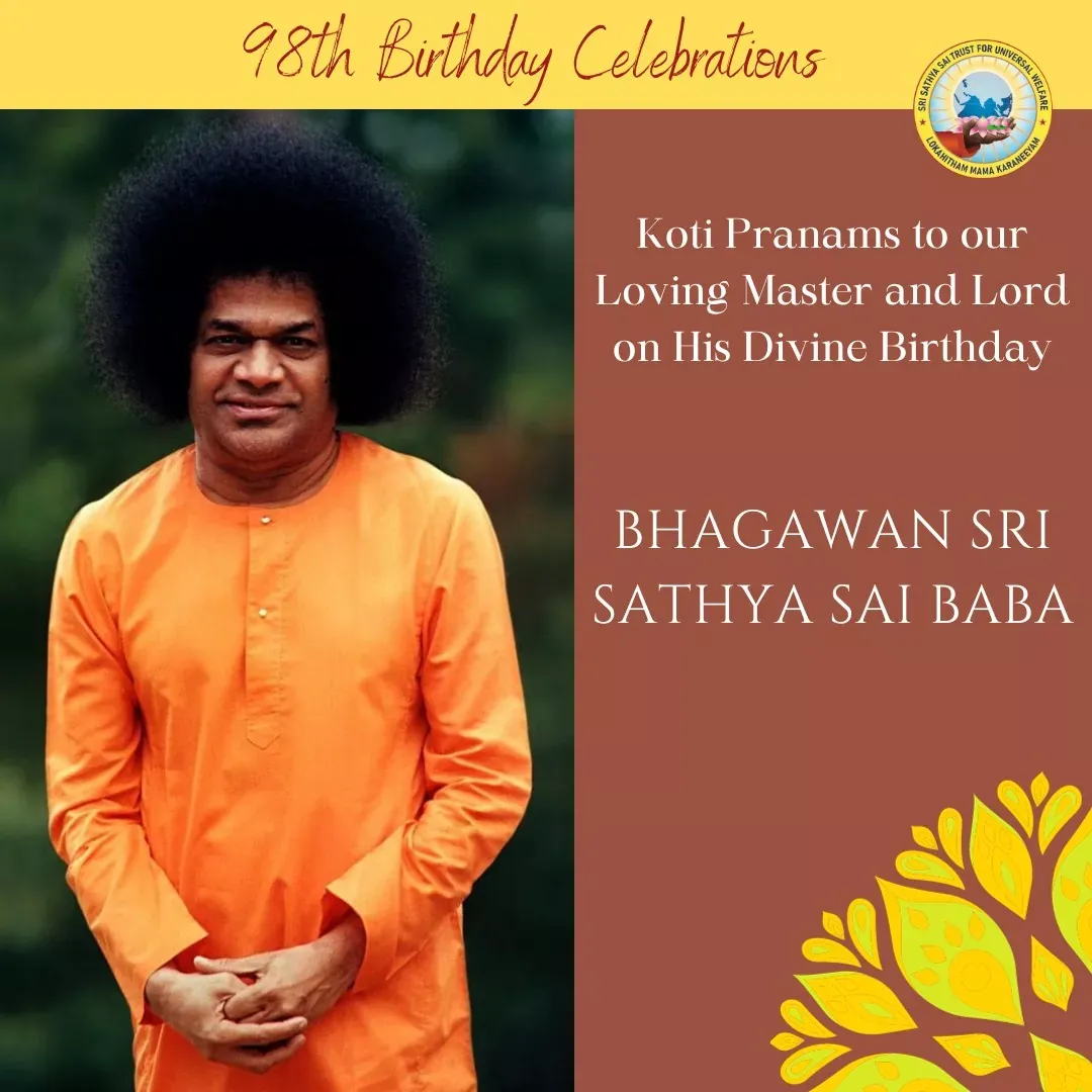 98th Birthday Celebrations of Bhagawan Sri Sathya Sai Baba